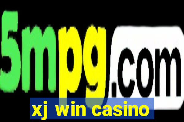 xj win casino